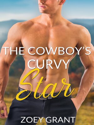 cover image of The Cowboy's Curvy Star